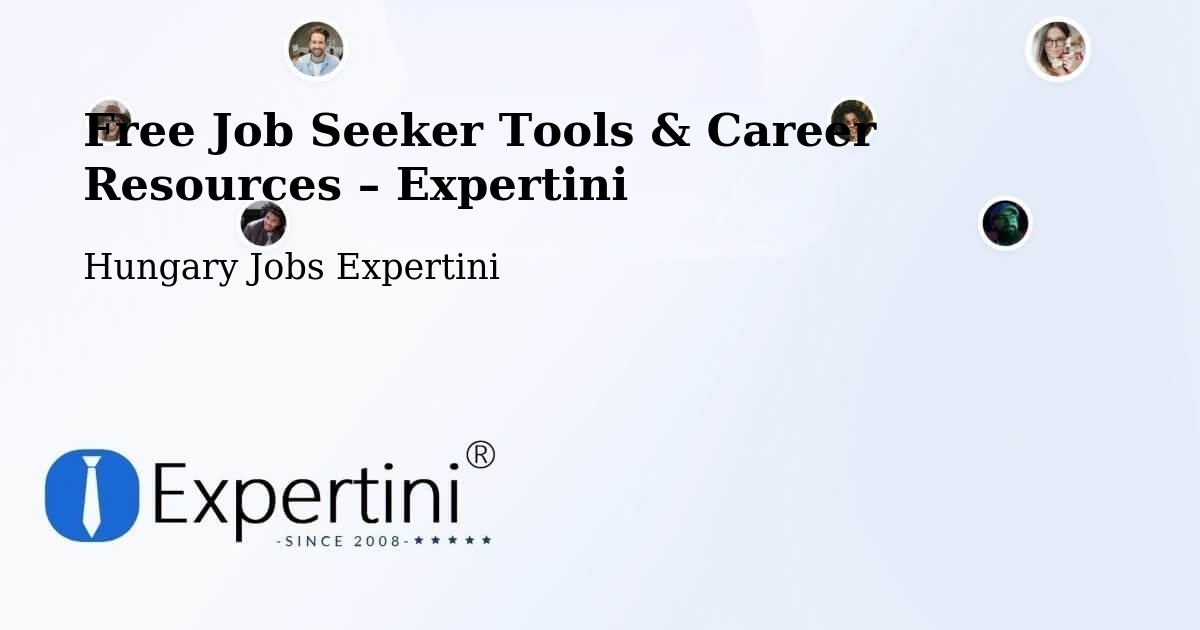 Free Job Seeker Tools & Career Resources – Békés - Békés, Hungary Jobs Expertini