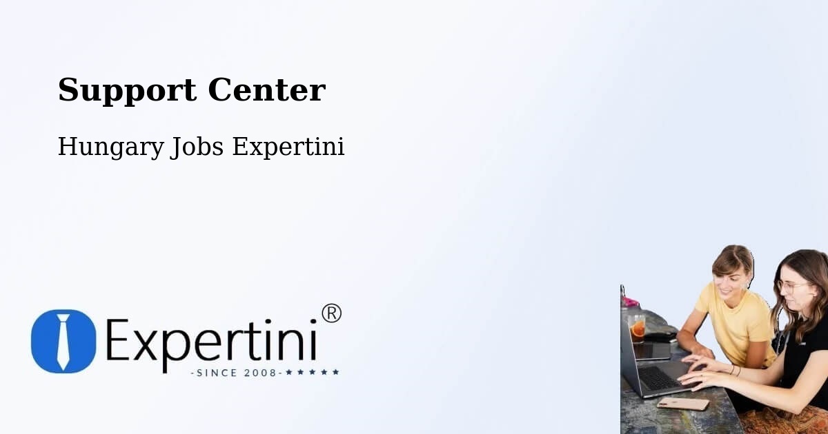 Support Services – Békés - Hungary Jobs Expertini
